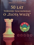 50 lat Turnieju Szachowego o Złotą Wieżę