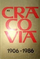 80 lat KS Cracovia 1906-1986