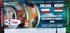 Bilet Polska - Węgry Eliminacje Mistrzostw Europy '04 (29.03.2003)