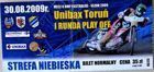 Bilet Unibax Toruń I runda Play-Off DMP na żużlu (30.08.2009)