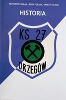 Historia KS 27 Orzegów