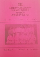 III Międzynarodowy Turniej Dżudo Klubów Gwardyjskich. 22-23 maja 1976 r. Wrocław