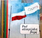 Pod olimpijską flagą