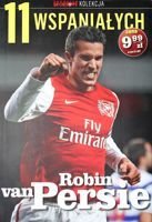 Robin van Persie (11 Wspaniałych - Kolekcja Przeglądu Sportowego, nr 5)