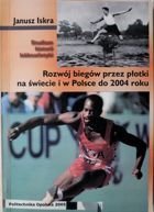 Rozwój biegów przez płotki na świecie i w Polsce do 2004 roku + CD