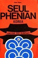 Seul - Phenian - Korea. Igrzyska XXIV Olimpiady. Przewodnik