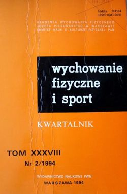 Kwartalnik "Wychowanie fizyczne i sport" Tom XXXVIII nr 2/1994
