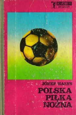 Polska piłka nożna (wydanie IV)