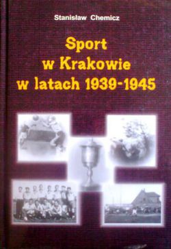 Sport w Krakowie w latach 1939-1945