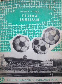 25 lat piłki nożnej w Jabloncu nad Nysą