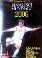 Film DVD Finaliści Mundialu 2006 (grupa A) + książka