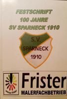Jubileuszowa książka 100 lat SV Sparneck 1910