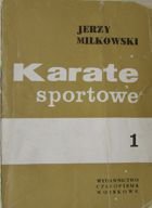 Karate sportowe - tom 1