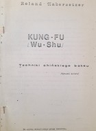 Kung-fu, wu-shu. Techniki chińskiego boksu