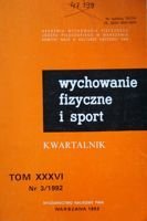 Kwartalnik "Wychowanie fizyczne i sport" Tom XXXVI nr 3/1992