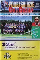 Magazyn Podbeskidzie Co i Gdzie? Sezon 2004/2005 (wydanie specjalne)