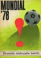 Mundial'78 (2) Dramaty Mistrzostw Świata