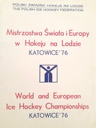 Notatnik Mistrzostwa Świata i Europy w Hokeju na Lodzie Katowice 1976