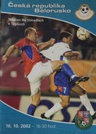 Program, Czechy - Białoruś, mecz towarzyski (16.10.2002)