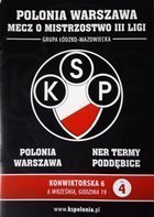 Program Polonia Warszawa - Ner Termy Poddębice III Liga (06.09.2015)