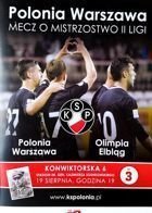 Program Polonia Warszawa - Olimpia Elbląg II liga (19.08.2016)