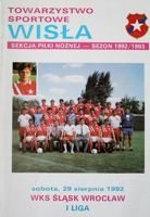 Program Wisła Kraków - Śląsk Wrocław I liga (29.08.1992)