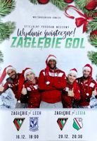Program Zagłębie Sosnowiec - Lech Poznań (16.12) i Legia Warszawa (20.12.2018) Lotto Ekstraklasa
