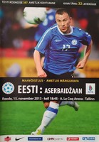 Program meczowy Estonia - Azerbejdżan (15 listopada 2013, mecz towarzyski)
