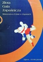 Złota Gala Zapaśnicza Program Mistrzostwa Polski Zgierz 2016
