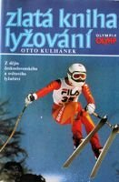 Złota księga narciarstwa. Z dziejów czechosłowackiego i światowego narciarstwa