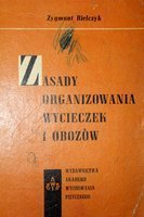 Zasady organizowania wycieczek i obozów