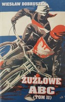 Żużlowe ABC (tom II)