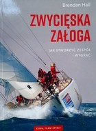 Zwycięska załoga. Jak stworzyć zespół i wygrać