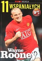 Wayne Rooney (11 Wspaniałych - Kolekcja Przeglądu Sportowego, nr 3)