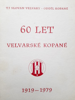 60 lat piłki nożnej w Velvarach 1919-1979 (Czechy)