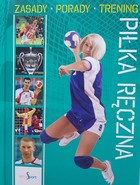 Piłka ręczna - zasady, porady, trening