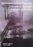 Polonijna kultura fizyczna w Nadrenii-Westfalii w latach 1899-1939
