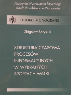 Struktura czasowa procesów informacyjnych w wybranych sportach walki