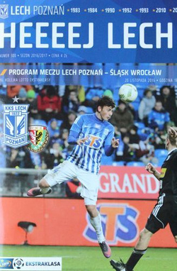 Program Lech Poznań - Śląsk Wrocław Lotto Ekstraklasa (20.11.2016)