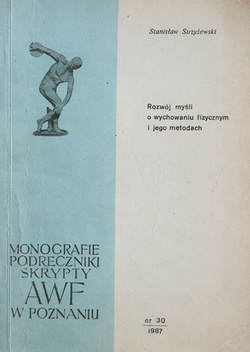 Rozwój myśli o wychowaniu fizycznym i jego metodach
