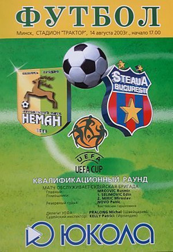 Program Neman Grodno - Steaua Bukareszt Puchar UEFA (14.08.2003)