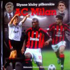 AC Milan (Słynne Kluby Piłkarskie)