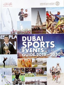 Przewodnik po sportowych wydarzeniach w Dubaju 2019-2030