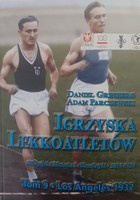 Igrzyska lekkoatletów. Tom 9. Los Angeles 1932