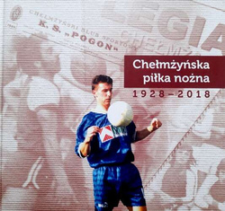Chełmżyńska piłka nożna 1928-2018