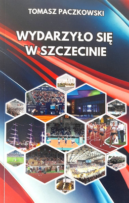 Wydarzyło się w Szczecinie