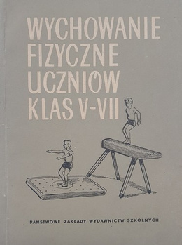 Wychowanie fizyczne uczniów klas V-VII (1953)