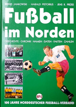 Futbol na Północy. 100 lat Północnoniemieckiego Związku Piłki Nożnej