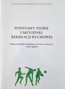 Podstawy teorii i metodyki rekreacji ruchowej (TKKF)