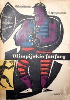 Olimpijskie fanfary. Kartki z dziejów sportu (wydanie II)